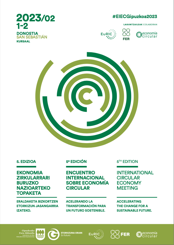 La quinta edición del EIEC posiciona a Gipuzkoa como líder europeo en la aplicación de la circularidad para transformar su modelo económico